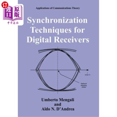 海外直订Synchronization Techniques for Digital Receivers 数字接收机同步技术