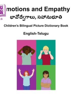 海外直订English-Telugu Emotions and Empathy Children's Bilingual Picture Dictionary Book 《英语-泰卢固语情感与同理