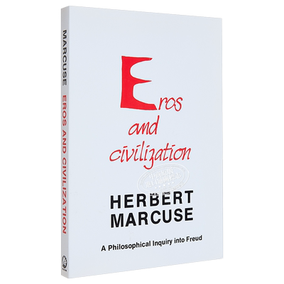 现货 爱欲与文明 对弗洛伊德思想的哲学探讨 英文原版 Eros and Civilization Herbert Marcuse【中商原版】