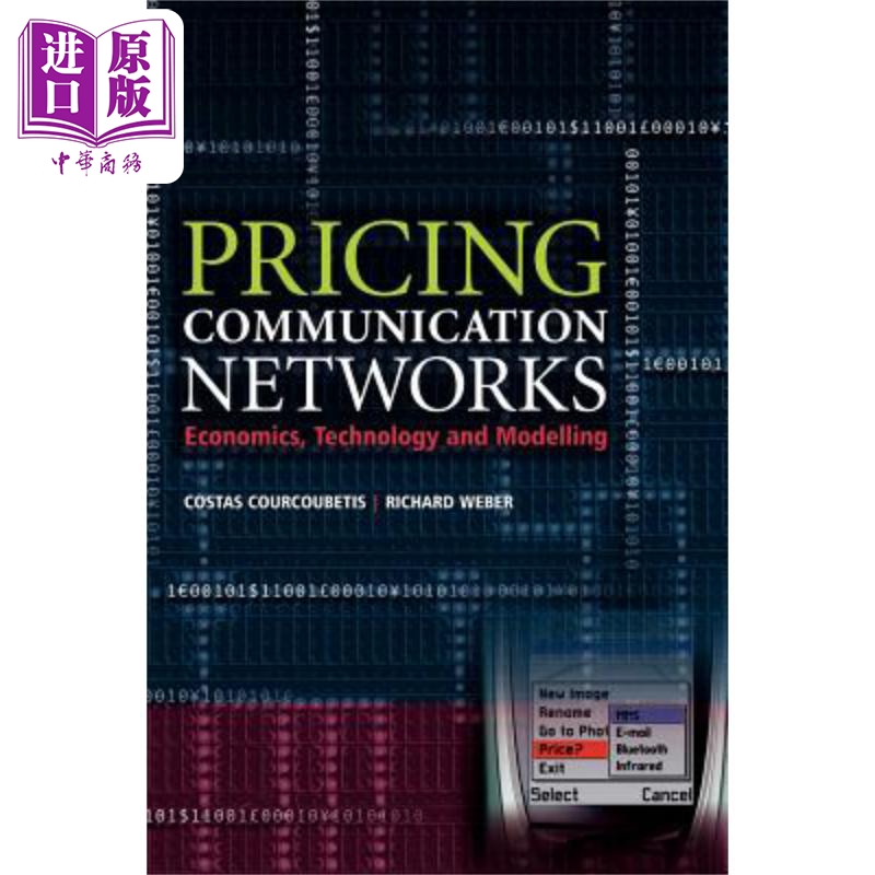 现货通讯网络定价 Pricing Communication Networks英文原版 Costas Courcoubetis中商原版-封面