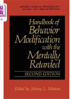 海外直订医药图书Handbook of Behavior Modification with the Mentally Retarded 智障人士行为矫正手册