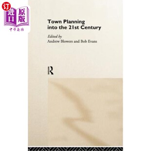 the Into 21st Century 城市规划 海外直订Town 迈向21世纪 Planning