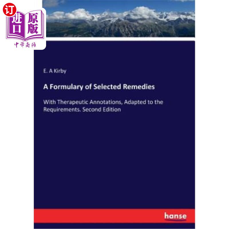 海外直订A Formulary of Selected Remedies 精选疗法的处方集