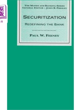 海外直订Securitization: Redefining the Bank 证券化：重新定义银行