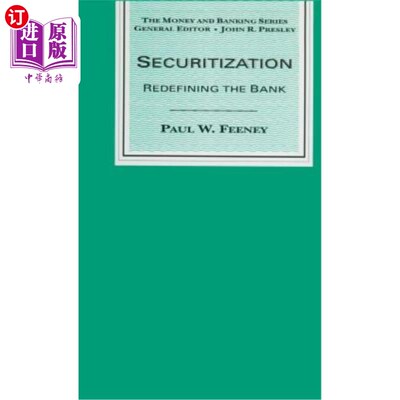 海外直订Securitization: Redefining the Bank 证券化：重新定义银行