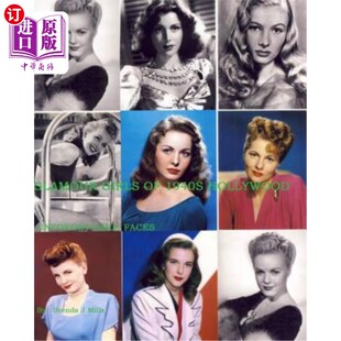 海外直订Glamour Girls Of 1940s Hollywood: Unforgettable Faces 20世纪40年代好莱坞魅力女孩：难忘的面孔