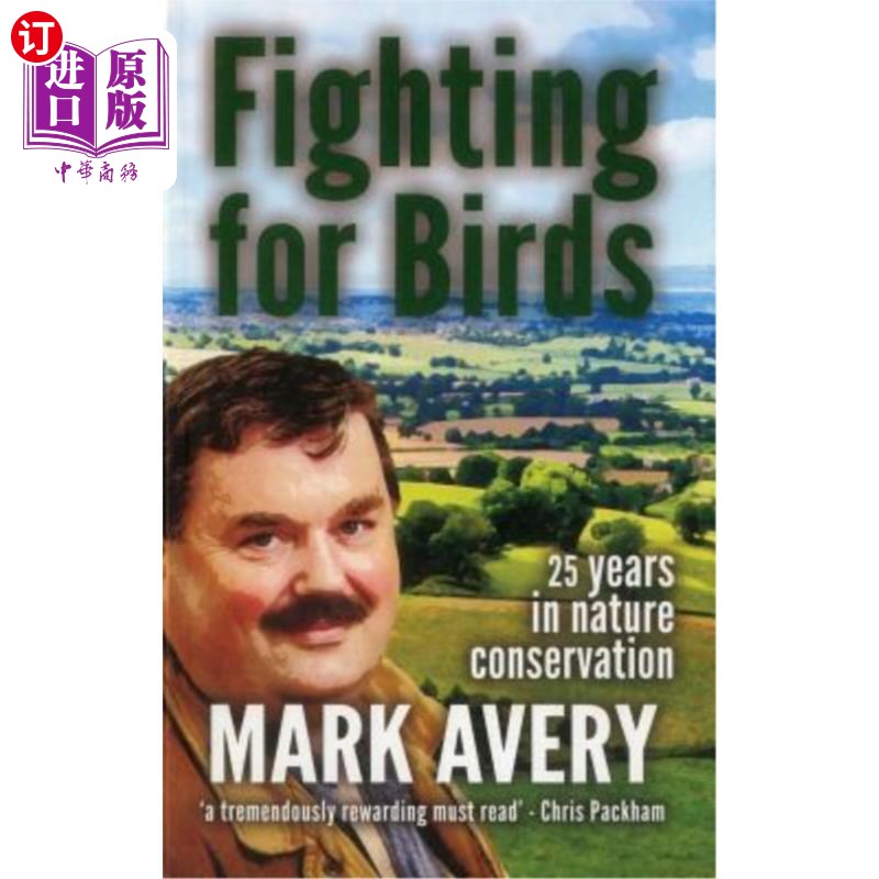 海外直订Fighting for Birds: 25 Years in Nature Conservation 为鸟类而战:25年的自然保护
