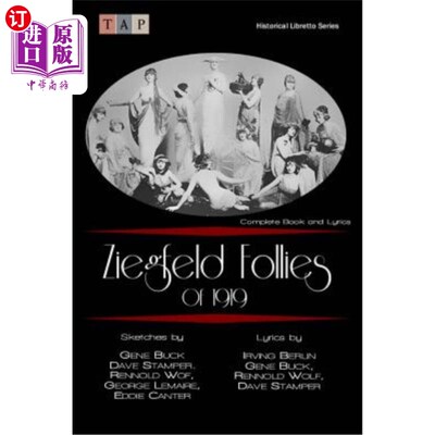 海外直订Ziegfeld Follies of 1919: Complete Book and Lyrics 齐格飞歌舞团1919:完整的书和歌词
