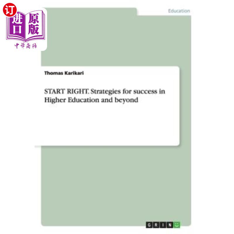 海外直订Start Right. Strategies for Success in Higher Education and Beyond 从右边开始。高等教育及其以外的成功策略