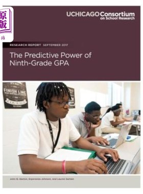 海外直订The Predictive Power of Ninth-Grade GPA 九年级GPA的预测能力
