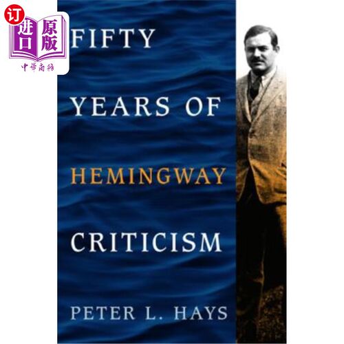 海外直订Fifty Years of Hemingway Criticism 评海明威五十年
