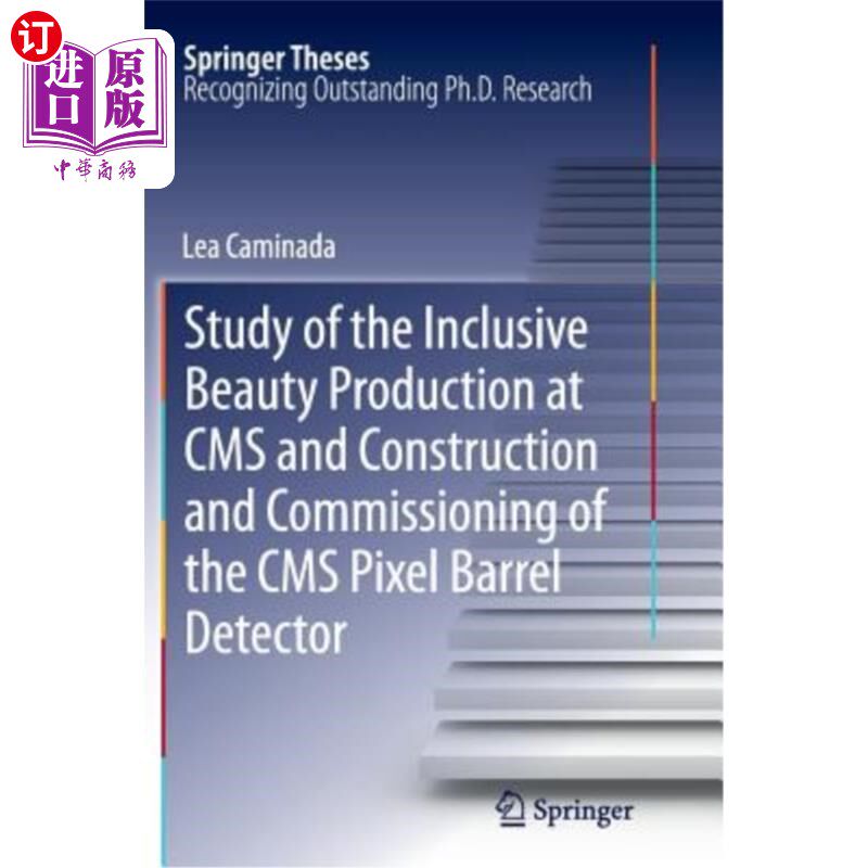 海外直订Study of the Inclusive Beauty Production at CMS and Construction and Commissioni CMS包容性美容产品研究及CM