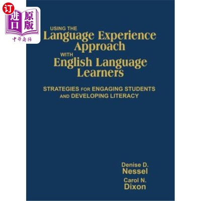 海外直订Using the Language Experience Approach with English Language Learners: Strategie 与英语语言学习者使用语言体