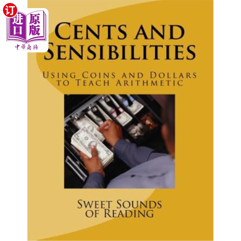 海外直订Cents and Sensibilities: Using Coins and Dollars to Teach Arithmetic 分与感性：用硬币和美元教算术