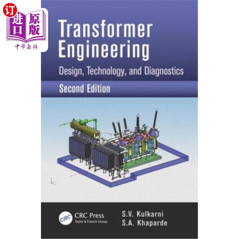 海外直订Transformer Engineering: Design, Technology, and Diagnostics, Second Edition 变压器工程:设计、技术和诊断,