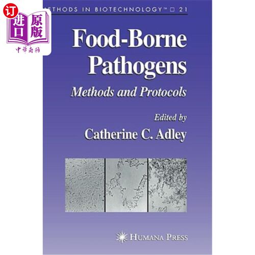 海外直订Food-Borne Pathogens: Methods and Protocols 食源性病原体:方法和规程