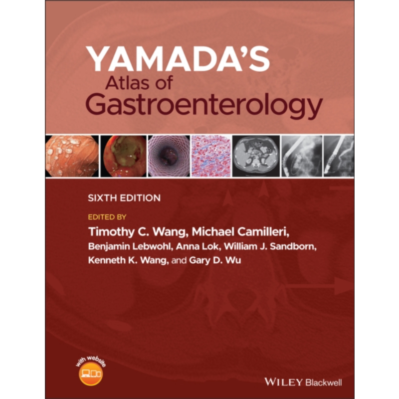 预售 山田胃肠病学地图集 第六版 YamadaS Atlas Of Gastroenterology 英文原版 内科 Timothy Wang 医学【中商原版】