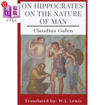 海外直订医药图书On Hippocrates' On the Nature of Man 论希波克拉底的《论人的本性
