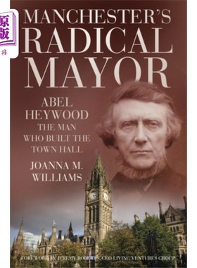 海外直订Manchester's Radical Mayor 曼彻斯特激进市长