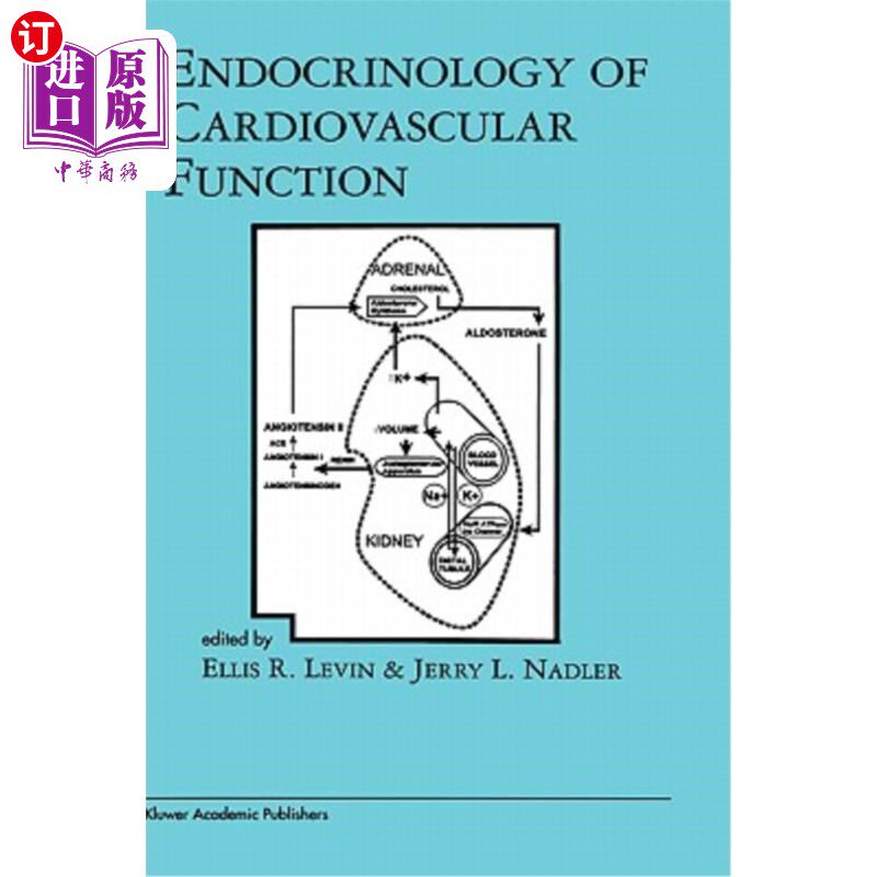 海外直订医药图书Endocrinology of Cardiovascular Function 心血管功能内分泌学“，