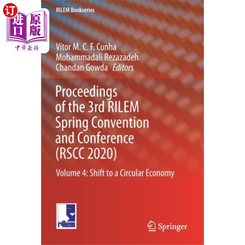 海外直订Proceedings of the 3rd RILEM Spring Convention a... 第三届RILEM春季会议论文集(RSCC 2020)