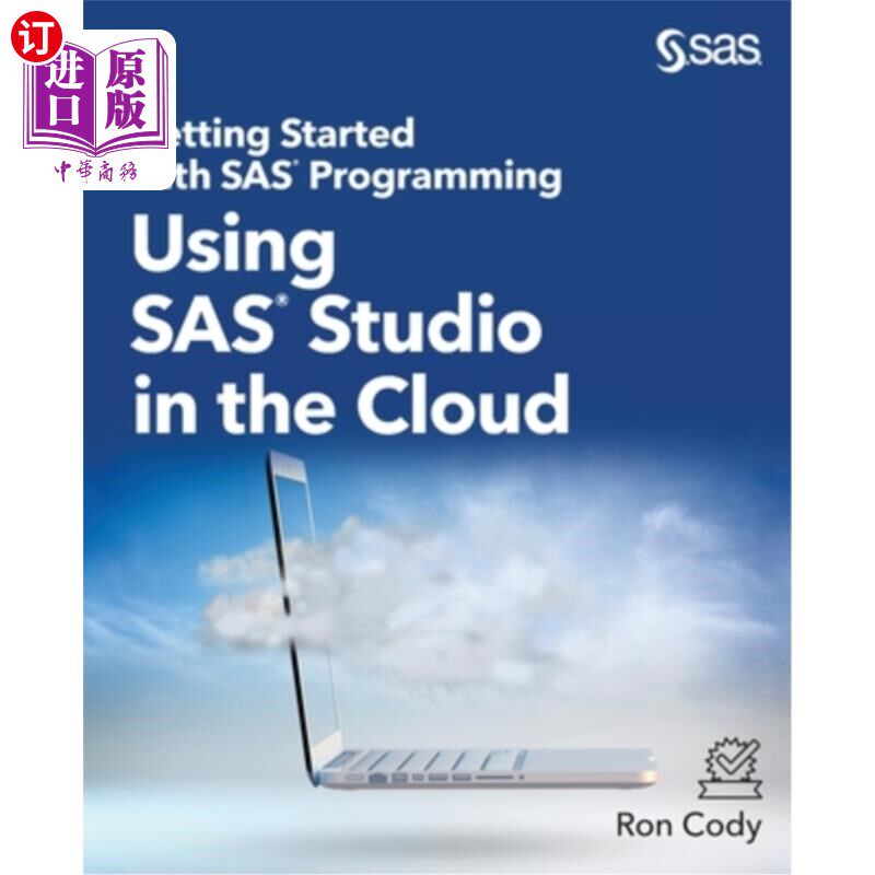 海外直订Getting Started with SAS Programming: Using SAS Studio in the Cloud 入门SAS编程:在云中使用SAS Studio