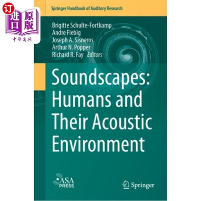海外直订医药图书Soundscapes: Humans and Their Acoustic Environment 声景:人类和他们的声环境