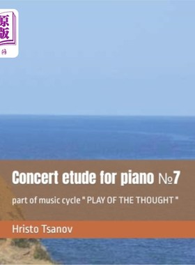 海外直订Concert etude for piano №7: part of music cycle 