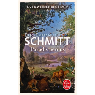 现货 施米特 穿越时间 卷1 丢失的乐园 口袋本 La Traversee des Temps 法文原版 Eric Emmanuel Schmitt【中商原版】