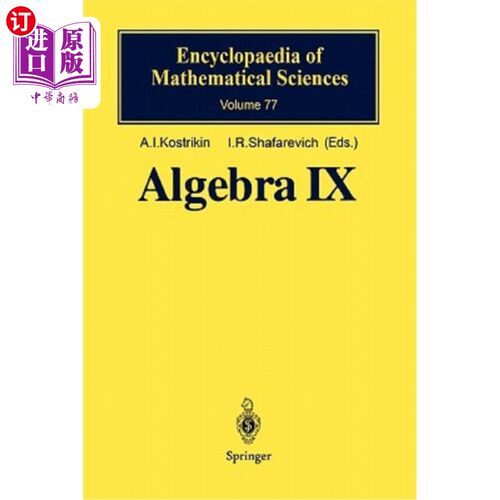 海外直订Algebra IX: Finite Groups of Lie Type Finite-Dimensional Division Algebras 代数九：李型有限维除代数的有限群