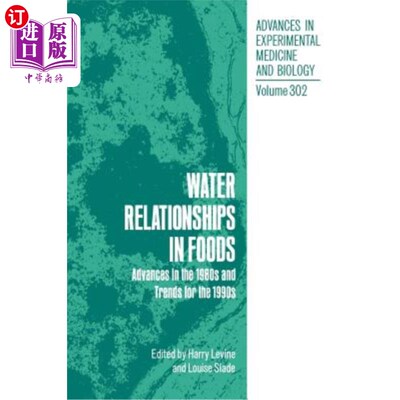 海外直订Water Relationships in Foods: Advances in the 1980s and Trends for the 1990s 食品中的水关系：20世纪80年代的