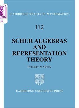 海外直订Schur Algebras and Representation Theory Schur代数与表示理论