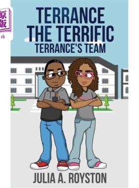 海外直订Terrance the Terrific Terrance's Team 特伦斯，了不起的特伦斯团队