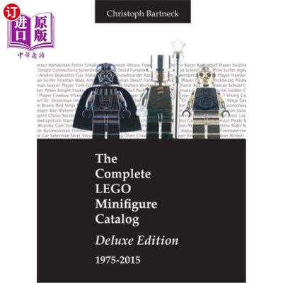 海外直订The Complete LEGO Minifigure Catalog 1975-2015: Deluxe Edition 完整的乐高迷你人物目录1975-2015:豪华版