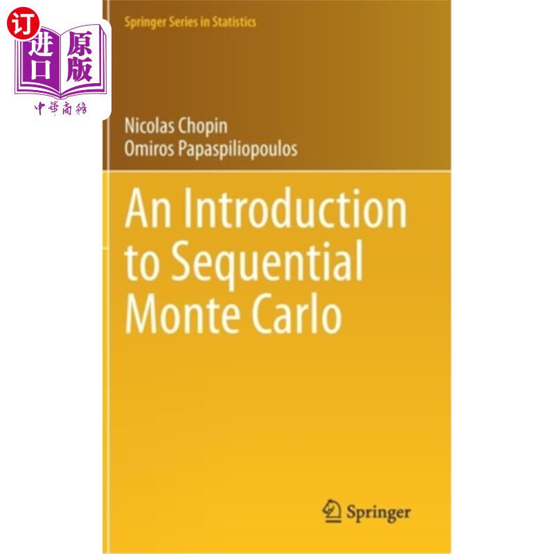 海外直订An Introduction to Sequential Monte Carlo 序贯蒙特卡罗介绍