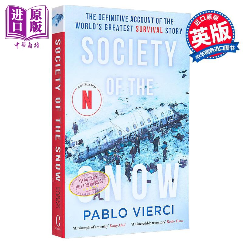 绝境盟约 英文原版 Society of the Snow The Definitive Account of Survival Story Pablo Vierci【中商原版】