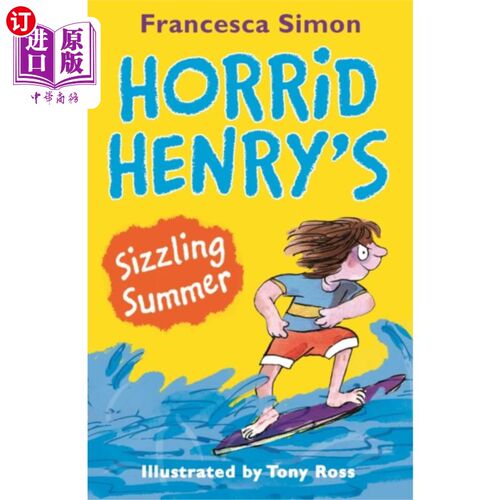 海外直订Horrid Henry's Sizzling Summer 可怕的亨利炙热的夏天