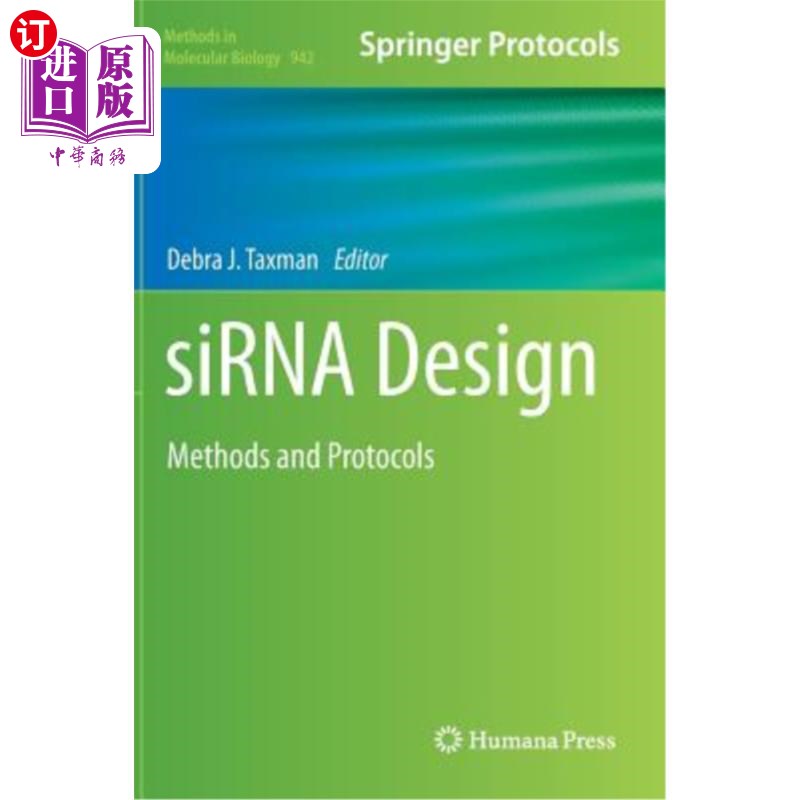 海外直订Sirna Design: Methods and Protocols Sirna设计:方法和协议