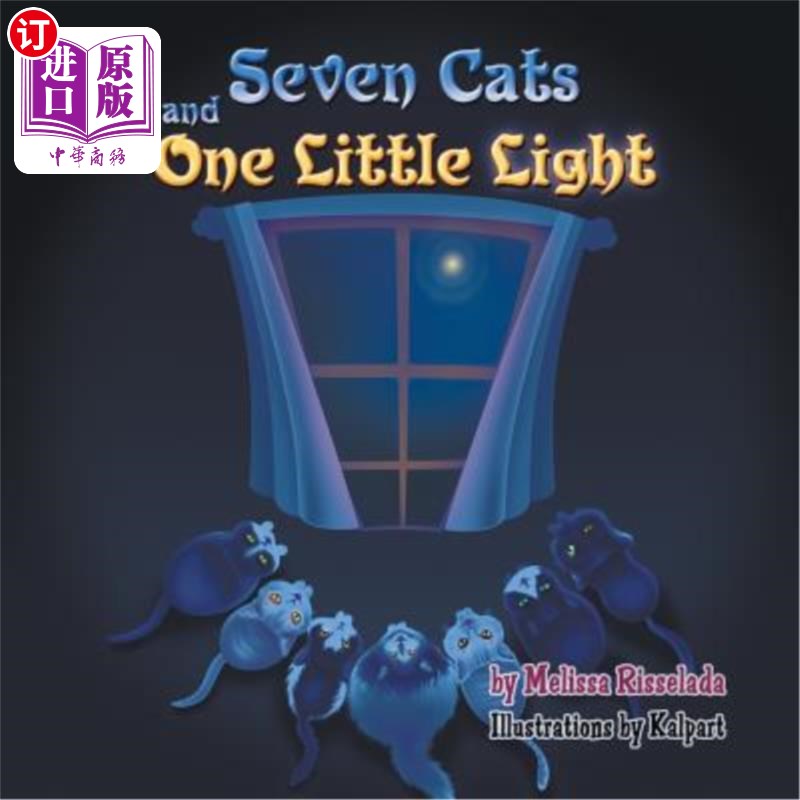 海外直订Seven Cats and One Little Light 七只猫和一只小灯