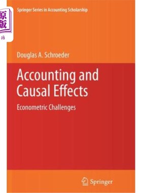 海外直订Accounting and Causal Effects: Econometric Challenges 会计和因果效应：计量经济学的挑战