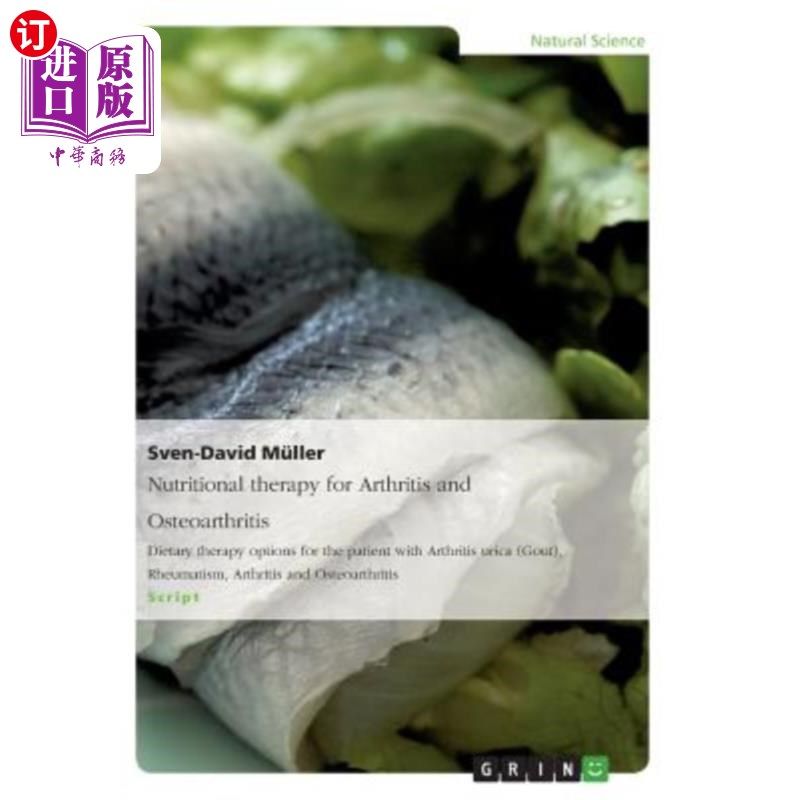 海外直订Nutritional therapy for Arthritis and Osteoarthritis: Dietary therapy options fo 关节炎和骨关节炎的营养治疗