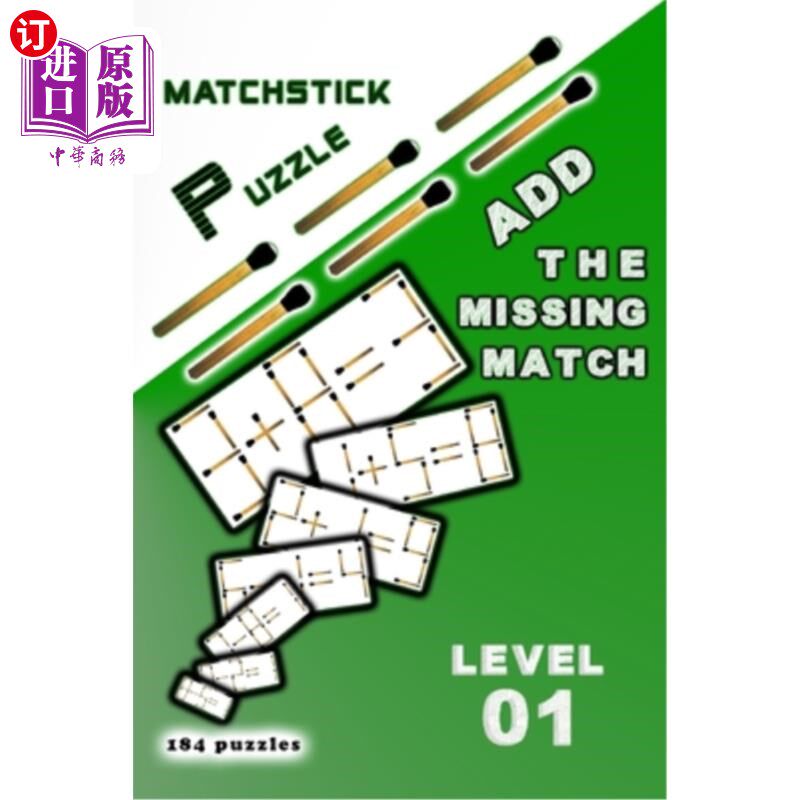 海外直订Matchstick puzzle Add the missing match: Level 01 添加丢失的火柴：01级