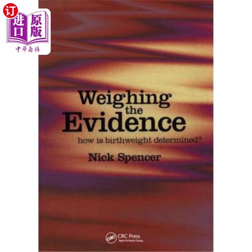 海外直订医药图书Weighing the Evidence: How Is Birthweight Determined? 权衡证据:出生体重是如何决定的?
