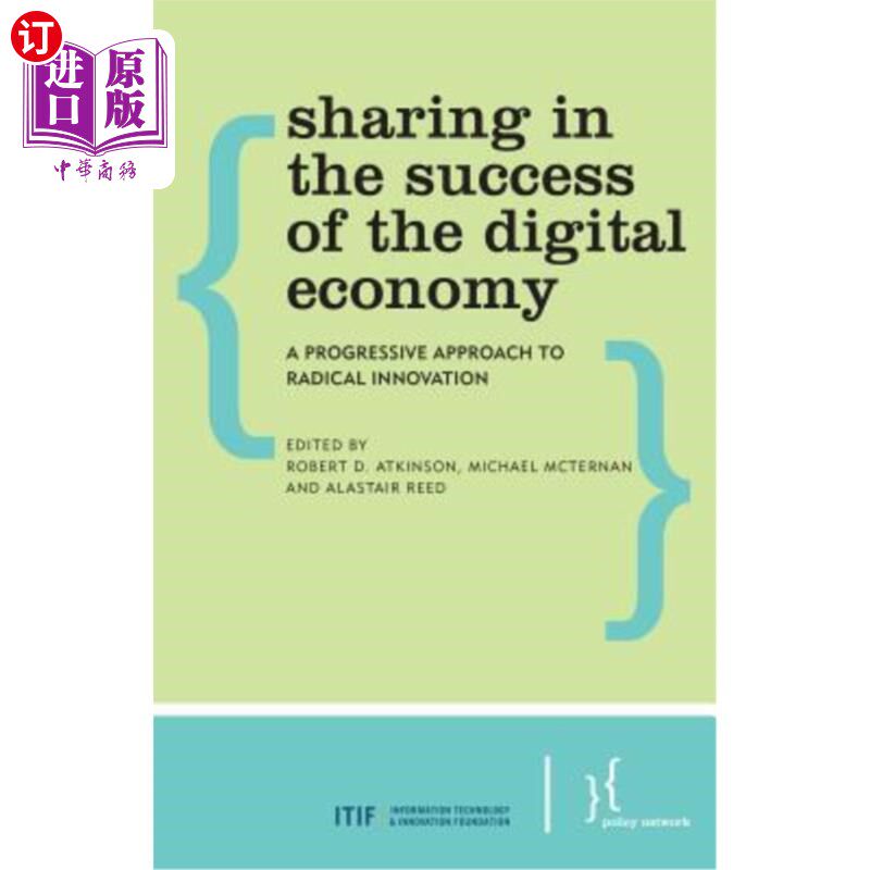 海外直订Sharing in the Success of the Digital Economy: A Progressive Approach to Radical 分享数字经济的成功:激进创