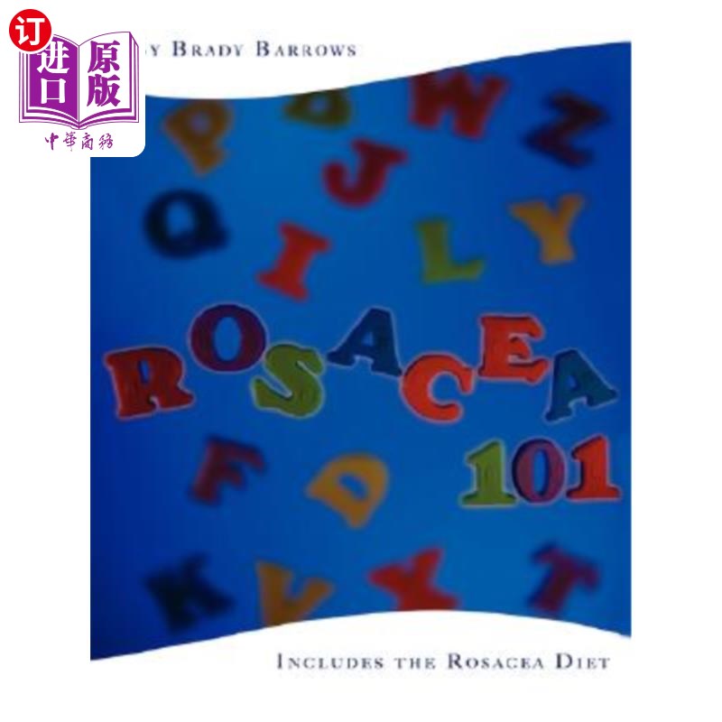 海外直订医药图书Rosacea 101: Includes the Rosacea Diet 酒渣鼻101：包括酒渣鼻饮食