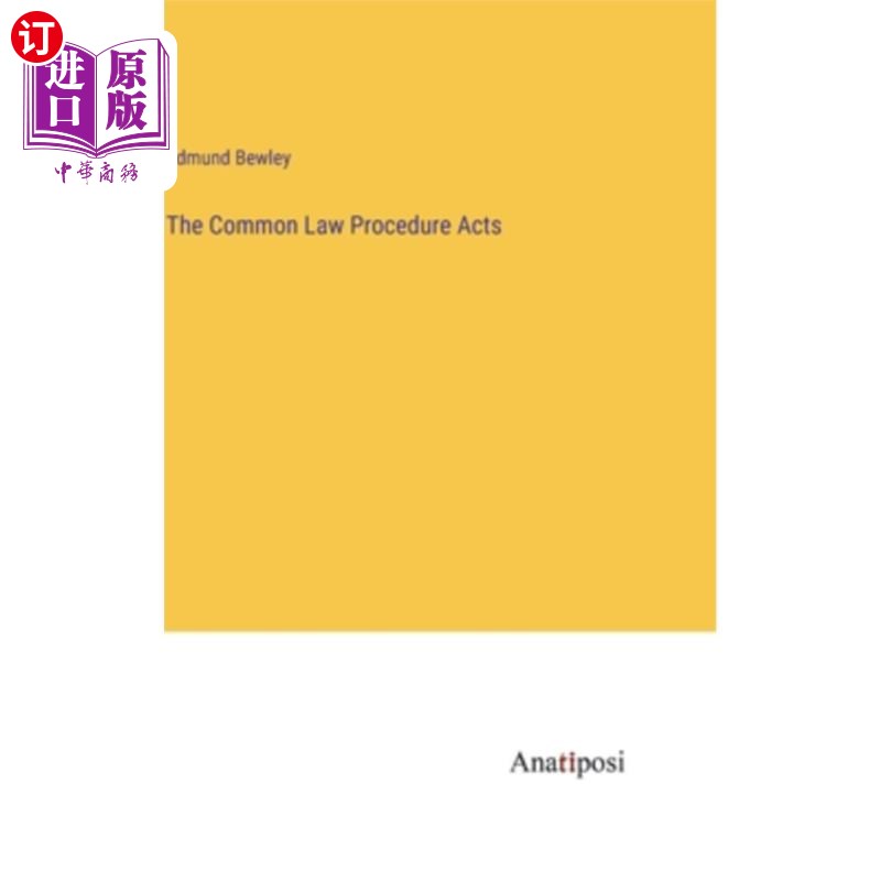 海外直订The Common Law Procedure Acts 普通法程序法