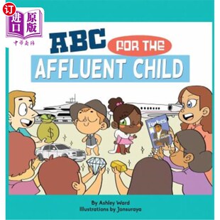 海外直订ABC for the Affluent Child ABC为富裕家庭的孩子