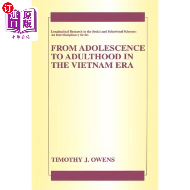 海外直订From Adolescence to Adulthood in the Vietnam Era 越战时期从青少年到成年