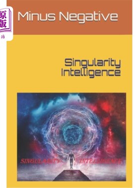 海外直订Singularity Intelligence 奇点的情报