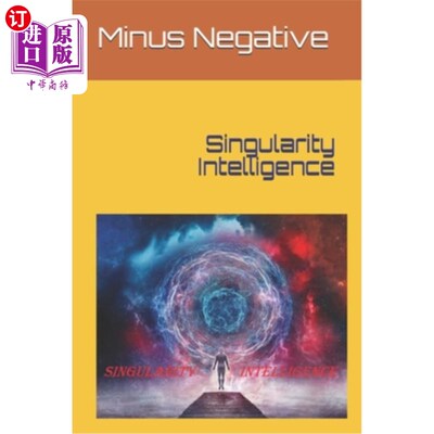 海外直订Singularity Intelligence 奇点的情报